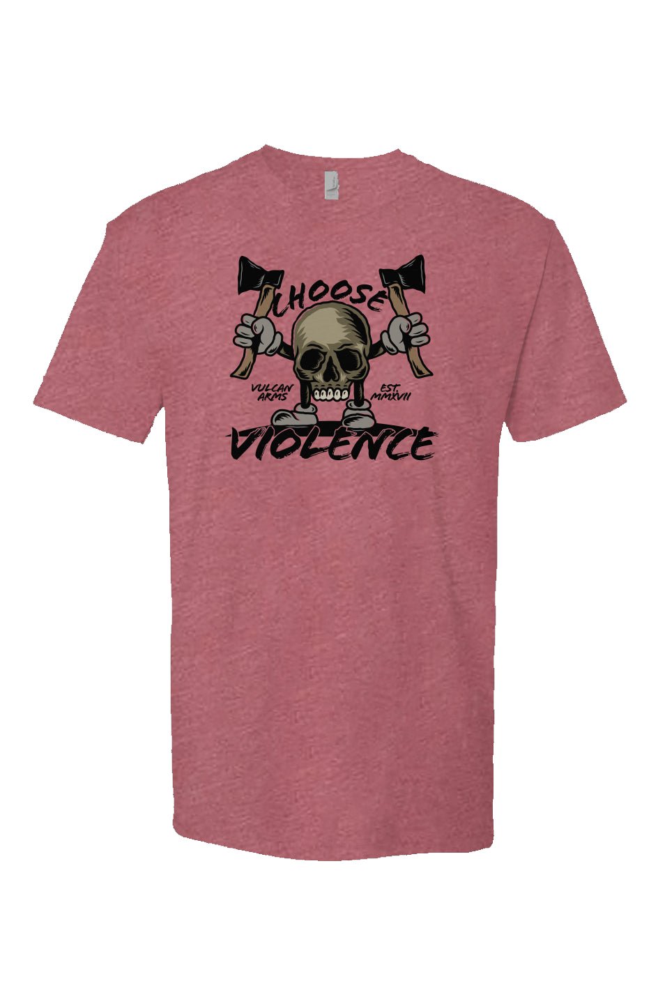 CHOOSE VIOLENCE T - SHIRT - VULCAN