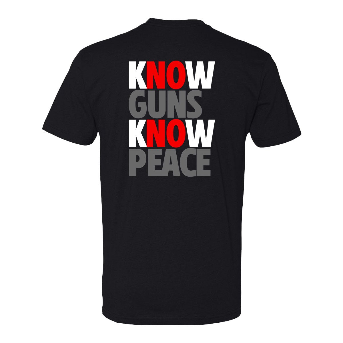 KNOW GUNS, KNOW PEACE T - SHIRT - VULCAN
