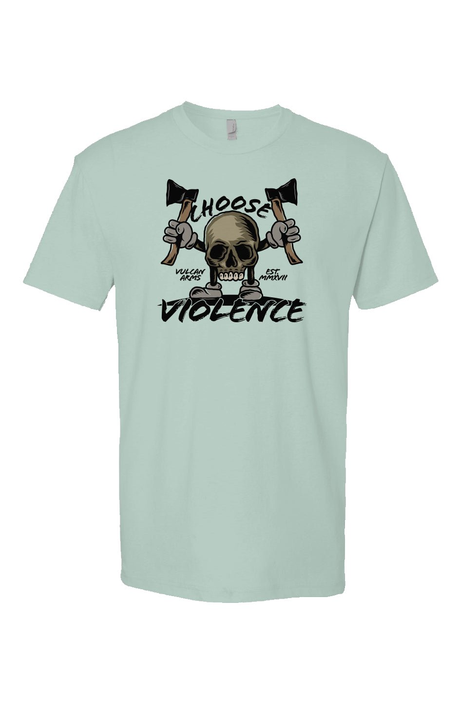 CHOOSE VIOLENCE T - SHIRT - VULCAN